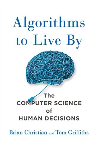 Cover of "Algorithms to Live By"