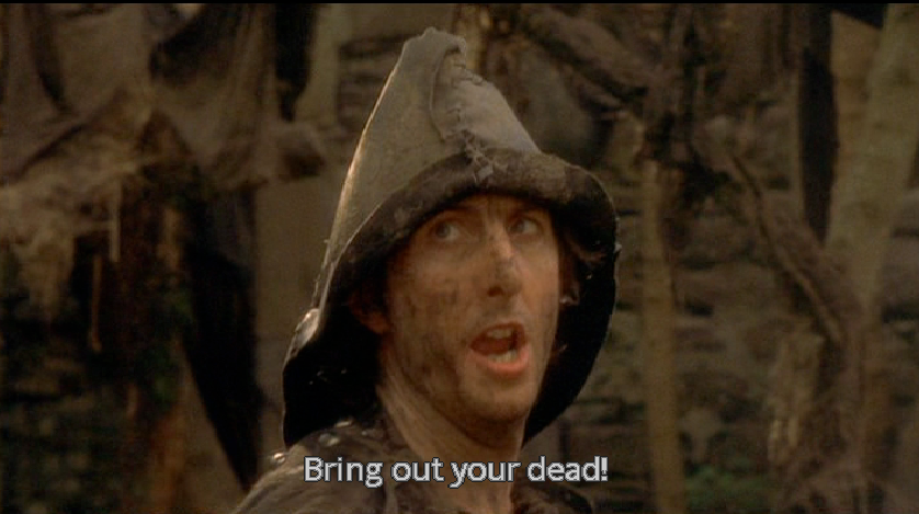 Monty Python and the Holy Grail: Bring Out Your Dead